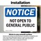 Signmission Not Open To General Public OSHA Notice Sign, Vinyl Decal, 5in W x 3.5in L, 2PK OS-2PACK-NS-D-35-L-15189 - alternate 2